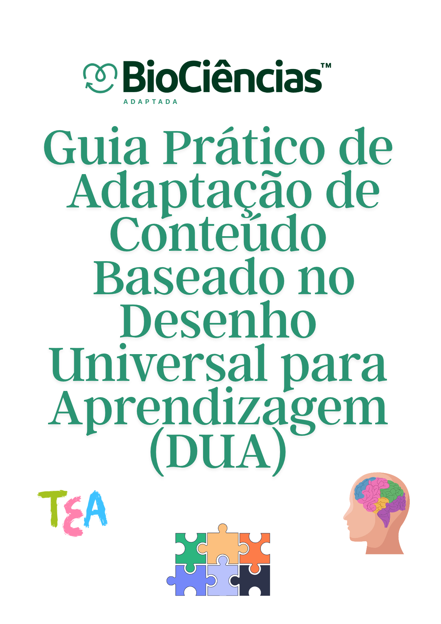 Capa de Guia Prático de Adaptação de Conteúdo Baseado no Desenho Universal para Aprendizagem (DUA)